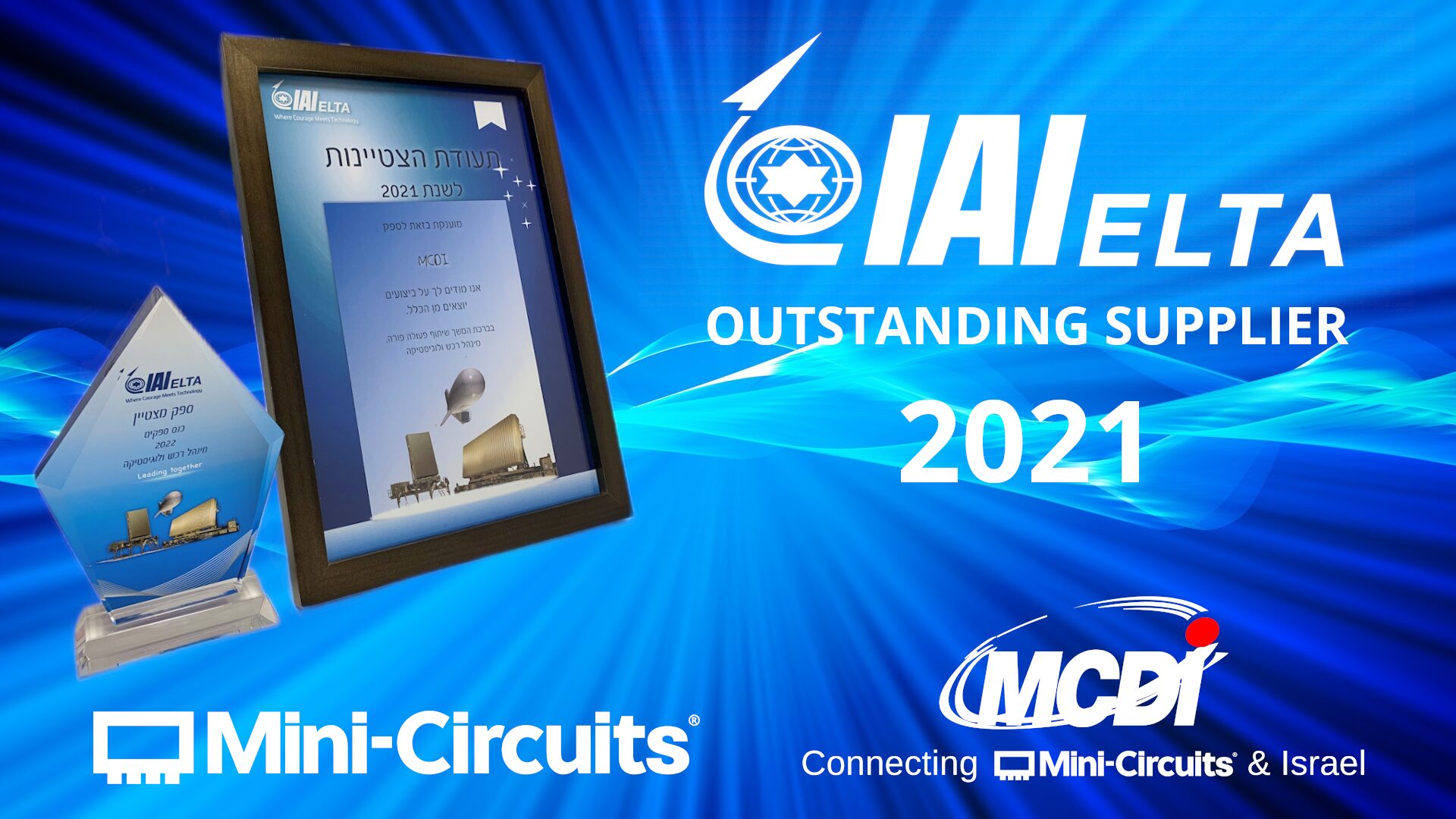 MCDI Earns Elta Systems, Ltd. Oustanding Supplier Award 1 MCDI Earns Elta Systems, Ltd. Oustanding Supplier Award