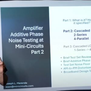 Understanding Additive Phase Noise in RF & Microwave Amplifiers – Part 2​