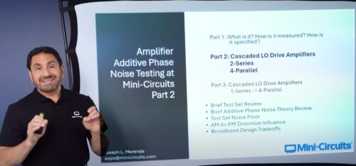 Understanding Additive Phase Noise in RF & Microwave Amplifiers – Part 2​